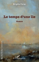 Le temps d'une île: Roman (Rue Des Écoles) (French Edition) 2343151253 Book Cover