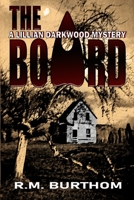 The Board: Lillian Darkwood Mystery B09483MGZP Book Cover