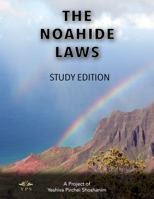The Noahide Laws: The Complete Set Volumes 1-22 1949126013 Book Cover