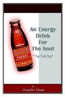 An Energy Drink for the Soul: The 1st Sip 1414023030 Book Cover