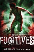 Fugitives 1250003393 Book Cover