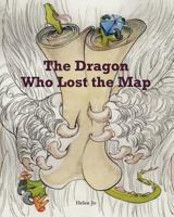 The Dragon Who Lost the Map 1724048430 Book Cover