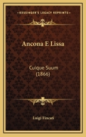 Ancona E Lissa: Cuique Suum (1866) 1160299668 Book Cover