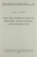 The Deuteronomistic History Hypothesis: A Reassessment 3525537220 Book Cover