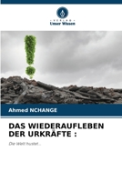 Das Wiederaufleben Der Urkräfte (German Edition) 6208239605 Book Cover