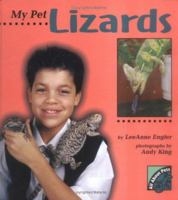 My Pet Lizards (All About Pets) 0822522632 Book Cover