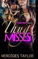 Thug Misses 1499391846 Book Cover