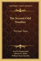 The Second Odd Number: Thirteen Tales 1021720453 Book Cover