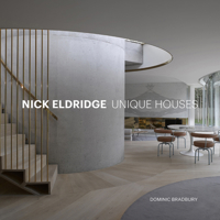 Nick Eldridge: Unique Houses 1848224206 Book Cover