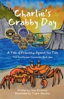 Charlie's Crabby Day 1958023442 Book Cover