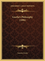 Goethe's Philosophy 1166906833 Book Cover