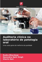 Auditoria clínica no laboratório de patologia oral 6207328981 Book Cover