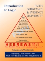 FSE University Intro to Logic Classroom Workbook 0578361027 Book Cover
