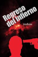 Regreso del Infieno 1548837539 Book Cover