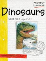 Project Homework: Dinosaurs 0749625430 Book Cover