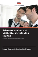 Réseaux sociaux et visibilité sociale des jeunes (French Edition) 6208172551 Book Cover