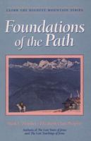 Foundations of the Path (Climb the Highest Mountain Series, 2) 0922729530 Book Cover