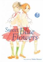Sweet Blue Flowers Omnibus, Vol. 2 1421592991 Book Cover