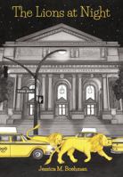 The Lions at Night 1937054780 Book Cover