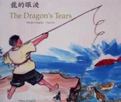 The Dragon's Tears (World tales) 1852696990 Book Cover