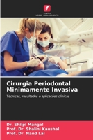 Cirurgia Periodontal Minimamente Invasiva (Portuguese Edition) 6207926544 Book Cover