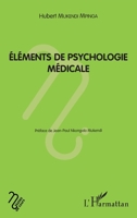 Eléments de psychologie médicale (Notes de Cours) (French Edition) 234313958X Book Cover