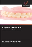 Kleje w protetyce 6209633897 Book Cover