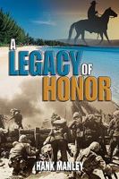 A Legacy of Honor 1438948484 Book Cover