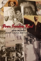 Down Freedom Road 0960093125 Book Cover