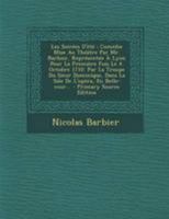 Les Soirées D'été: Comédie Mise Au Théâtre Par Mr. Barbier, Représentée À Lyon Pour La Première Fois Le 4. Octobre 1710. Par La Troupe Du Sieur ... De L'opéra, En Belle-cour... 0341443972 Book Cover