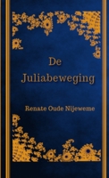 De Juliabeweging 9081762974 Book Cover