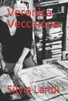 Veronica Vecchione 1702524876 Book Cover