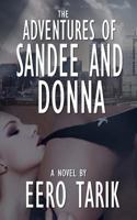 The Adventures of Sandee and Donna 149374741X Book Cover