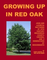 Growing Up in Red Oak 0557435307 Book Cover