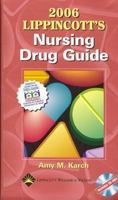 2006 Lippincott's Nursing Drug Guide for Pda 1582557268 Book Cover