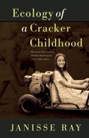 Ecology of a Cracker Childhood 1571312471 Book Cover