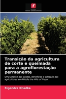 Transição da agricultura de corte e queimada para a agroflorestação permanente 6203256676 Book Cover