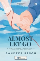 Almost Let Go 933427946X Book Cover