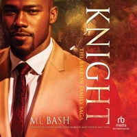 Knight: The Barron Family Saga B0DP1G2Q56 Book Cover
