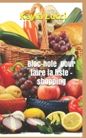 Bloc-note pour faire la liste- shopping (French Edition) B083XVFRKL Book Cover