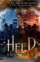 HEED: Four Horsemen. Two Immortals. One Chance. B0DCSYC282 Book Cover