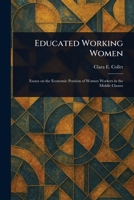 Educated Working Women 1023553643 Book Cover