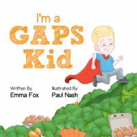 I'm a GAPS Kid 064697579X Book Cover