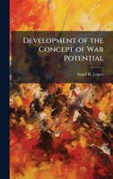 Development of the Concept of War Potential 102514113X Book Cover