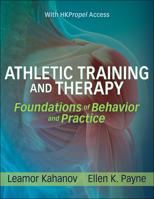 Athletic Training and Therapy: Foundations of Behavior and Practice 1492563668 Book Cover