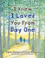 I Knew I Loved You From Day One 103832890X Book Cover