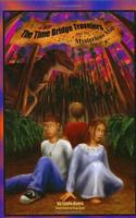 The Time Bridge Travelers and the Mysterious Map (Book 2) 0976050536 Book Cover