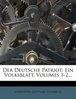 Der Deutsche Patriot 1278313656 Book Cover