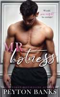 Mr. Hotness: A BWWM Romance 1956602054 Book Cover