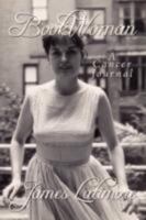 BookWoman: A Cancer Journal 1434392899 Book Cover